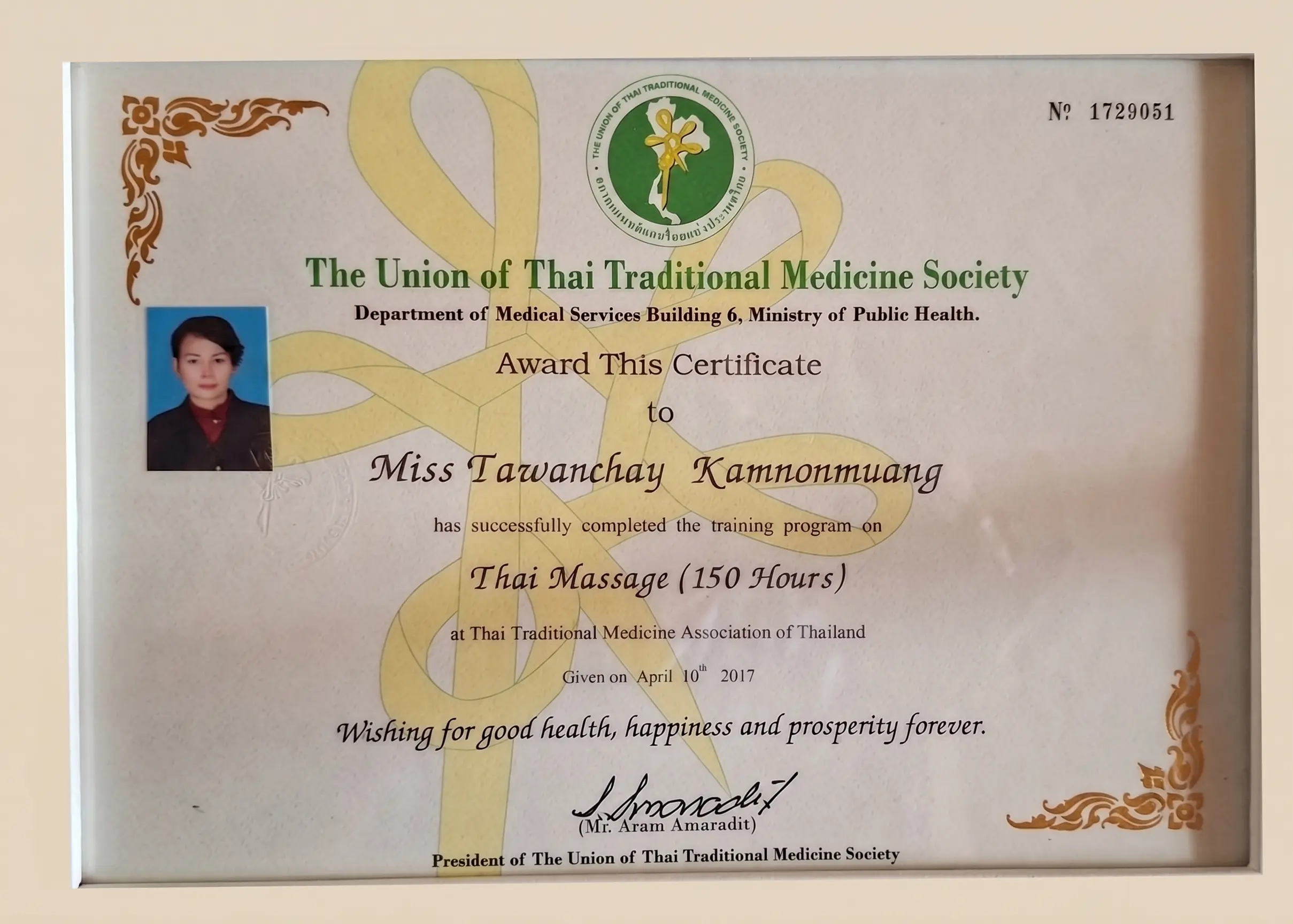 Zertifikat der Thai Traditional Medicine Association of Thailand für Tawanchay Witt: Thai Massage, 150 Stunden, ausgestellt am 10. April 2017